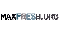 MAXFRESH.ORG